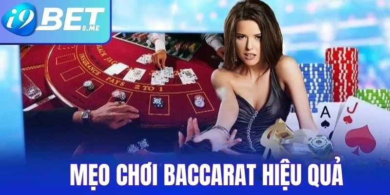 Mẹo chơi baccarat hiệu quả